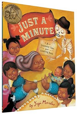 Just A Minute: A Trickster Tale And Counting Book-..