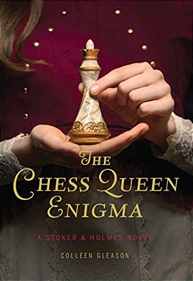 The Chess Queen Enigma: A Stoker & Holmes Novel-..