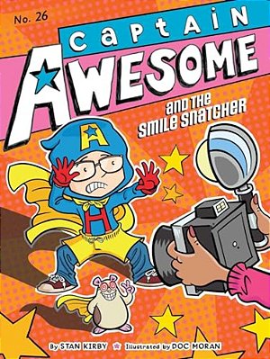 Captain Awesome And The Smile Snatcher-..