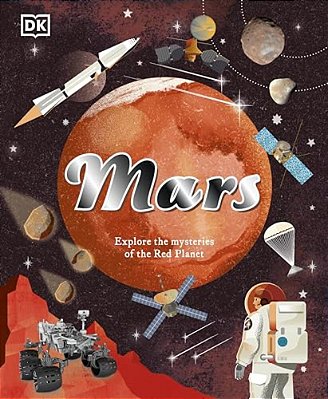 Mars: Explore The Mysteries Of The Red Planet-..