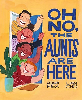 Oh No, The Aunts Are Here-..