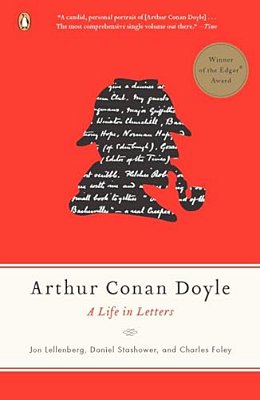 Arthur Conan Doyle: A Life In Letters-..