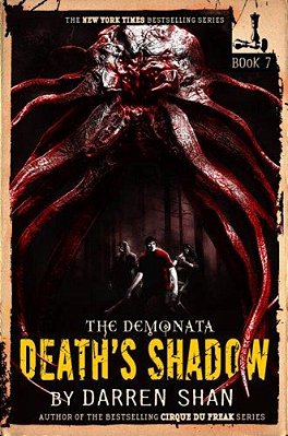 The Demonata #7: Death's Shadow-..