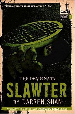 The Demonata: Slawter-..