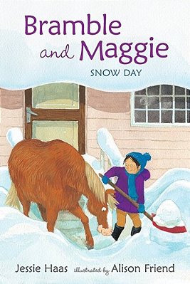 Bramble And Maggie: Snow Day-..