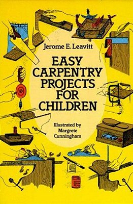 Easy Carpentry Projects For Children-..