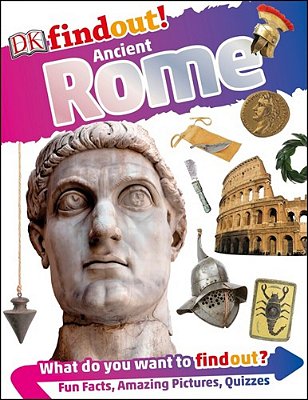Dkfindout! Ancient Rome-..