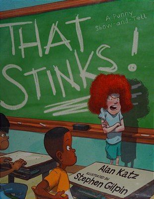 That Stinks!: A Punny Show-And-tell-..