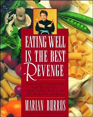 Eating Well Is The Best Revenge-..