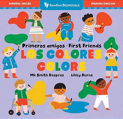 Primeros Amigos: Los Colores/First Friends: Colors-..