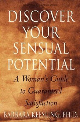 Discover Your Sensual Potential-..