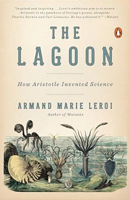 The Lagoon: How Aristotle Invented Science-..