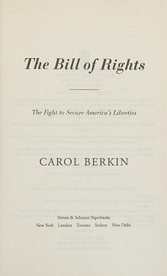 The Bill Of Rights: The Fight To Secure America's Liberties-..
