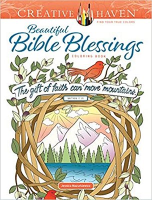 Creative Haven Beautiful Bible Blessings Coloring Book-..