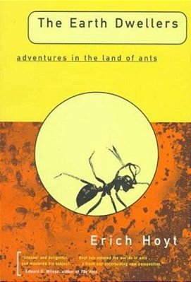 The Earth Dwellers: Adventures In The Land Of Ants-..