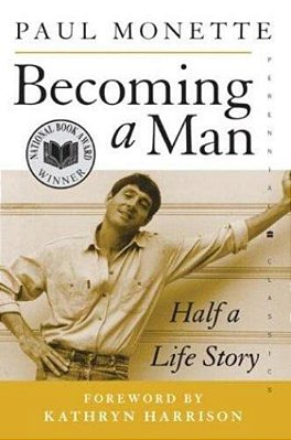 Becoming A Man: Half A Life Story-..
