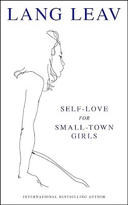 Self-Love For Small-Town Girls-..