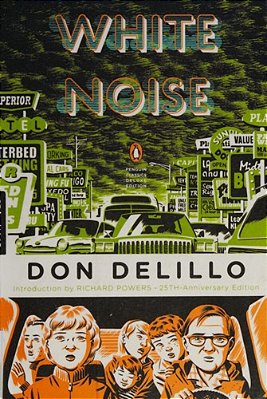 White Noise: (Penguin Classics Deluxe Edition)-..