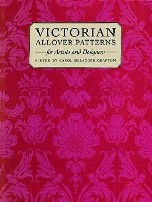Victorian Patterns And Designs For Artists And Designers-..
