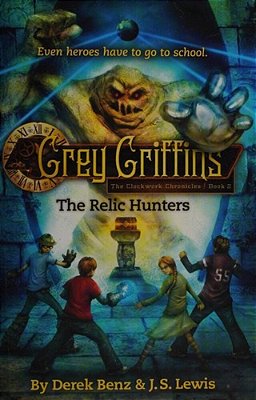 Grey Griffins: The Relic Hunters-..