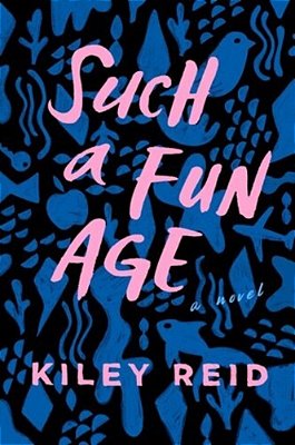 Such A Fun Age: Reese's Book Club-..