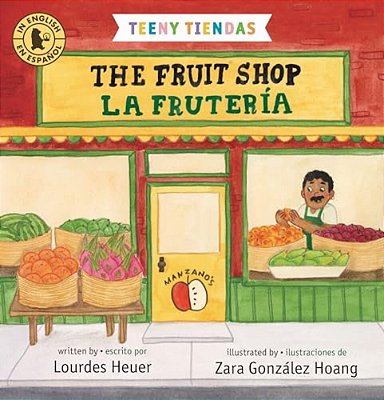 Teeny Tiendas: The Fruit Shop/La Frutería-..