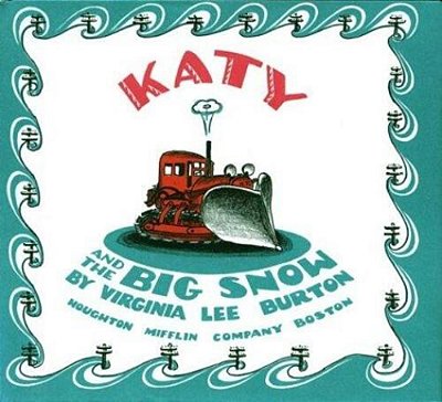 Katy And The Big Snow: A Winter And Holiday Book For Kids-..