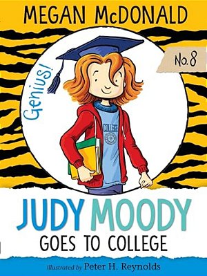 Judy Moody Goes To College-..