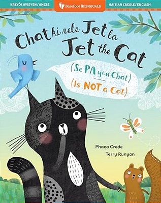Jet The Cat (Is Not A Cat) (Bilingual Haitian Creole & English)-..