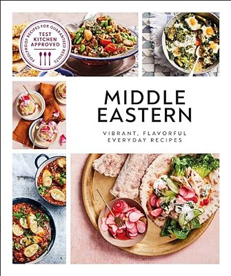 Middle Eastern: Vibrant, Flavorful Everyday Recipes-..