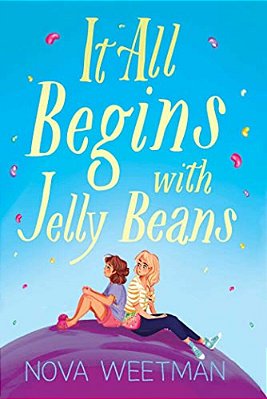 It All Begins With Jelly Beans-..