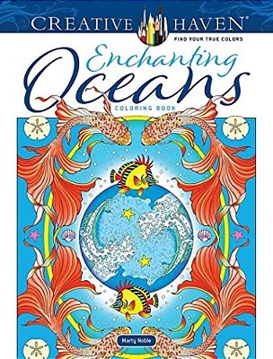 Creative Haven Enchanting Oceans Coloring Book-..