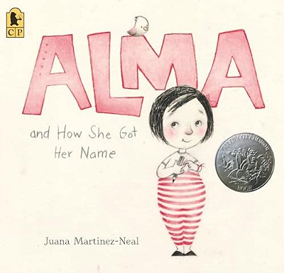 Alma And How She Got Her Name: (A Heartwarming Story About Family History And The Meaning Of Names - For Kids Ages 3-8)-..