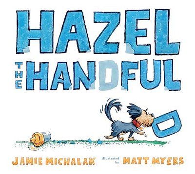 Hazel The Handful-..