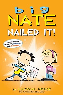 Big Nate: Nailed It!: Volume 28-..