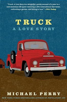 Truck: A Love Story-..