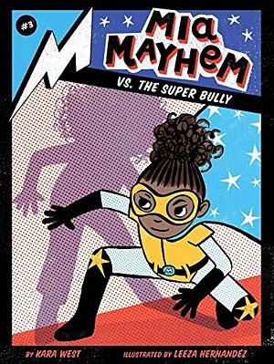 Mia Mayhem Vs. The Super Bully-..