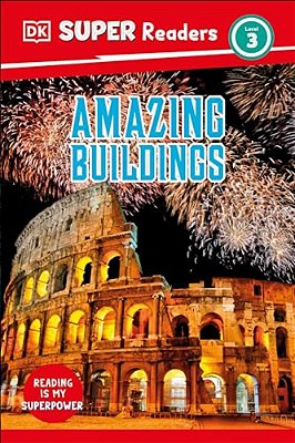 Dk Super Readers Level 3 Amazing Buildings-..