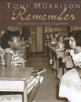 Remember: The Journey To School Integration-..