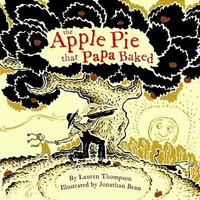 The Apple Pie That Papa Baked-..