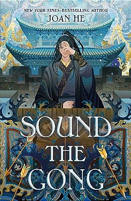 Sound The Gong: The Kingdom Of Three Duology, Book Two-..