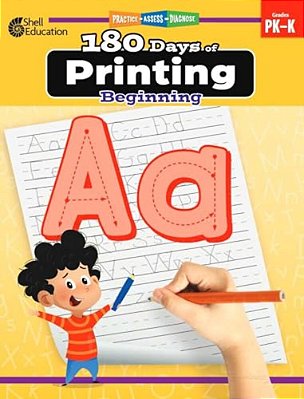 180 Days(tm) Printing: Beginning: Practice, Assess, Diagnose-..