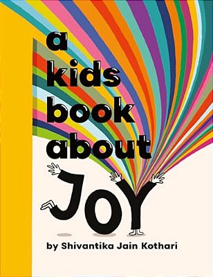 A Kids Book About Joy-..