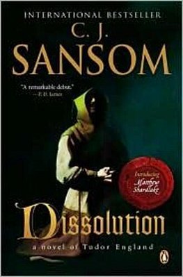 Dissolution: A Matthew Shardlake Tudor Mystery-..