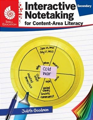 Interactive Notetaking For Content-Area Literacy, Secondary-..