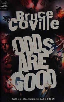 Odds Are Good: An Oddly Enough And Odder Than Ever Omnibus-..