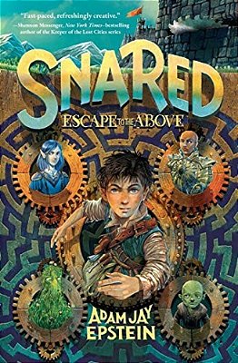 Snared: Escape To The Above-..