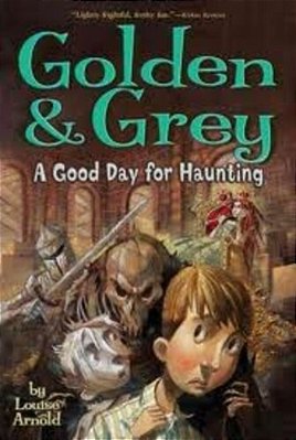 Golden & Grey: A Good Day For Haunting-..