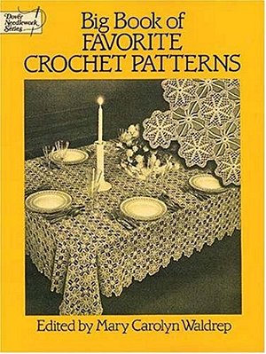 Big Book Of Favorite Crochet Patterns-..