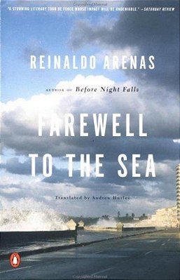 Farewell To The Sea: A Novel Of Cuba-..